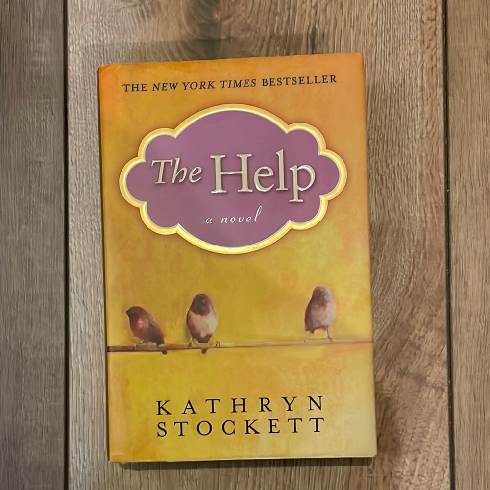 The Help a novel by Kathryn Sockett